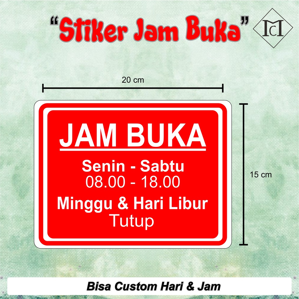 

STIKER JAM BUKA TEMPAT USAHA (BISA RUBAH JAM DAN HARI)