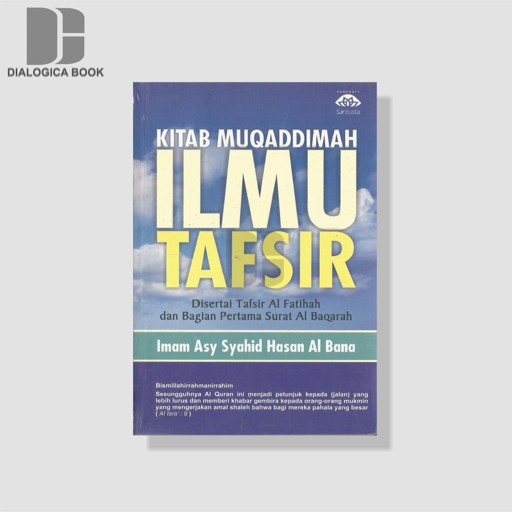 Kitab Muqaddimah Ilmu Tafsir - Imam Asy Syahid Hasan Al Bana