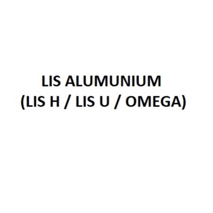 LIS ALUMUNIUM (LIS H / LIS U )