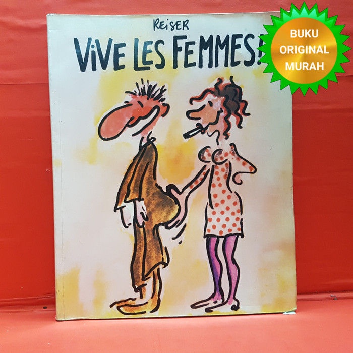 ORIGINAL Vive Les Femmes Reiser