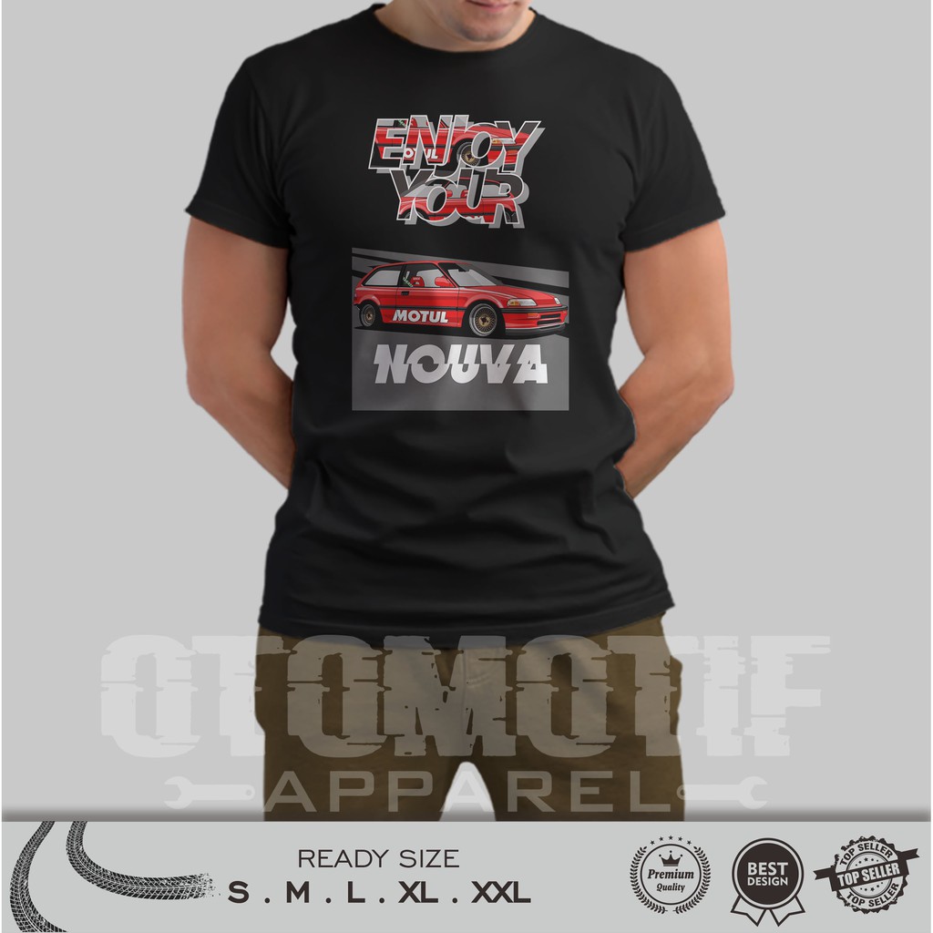 KAOS OTOMOTIF HONDA CIVIC NOUVA ENJOY YOUR NOUVA 03