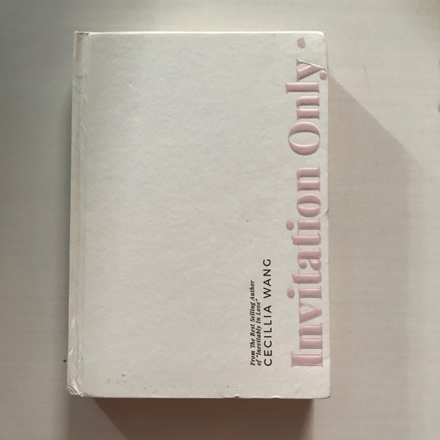 Novel Invitation Only - Cecillia Wang (Preloved)