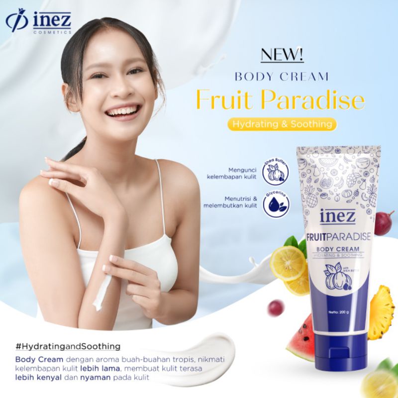 INEZ FRUITPARADISE BODY CREAM 200 GR @MJ