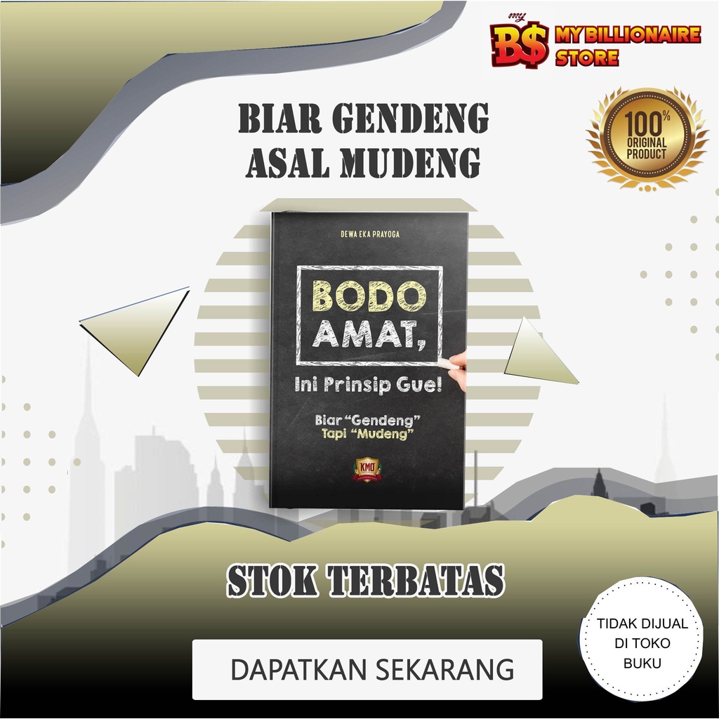 Original KMO BODO AMAT karya Dewa Eka Prayoga (INI PRINSIP GUE)