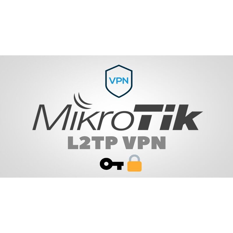 VPN L2TP PPTP MIKROTIK