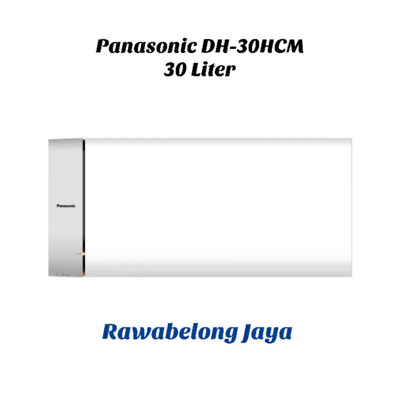 WATER HEATER PANASONIC DH-30HCM / 30 LITER