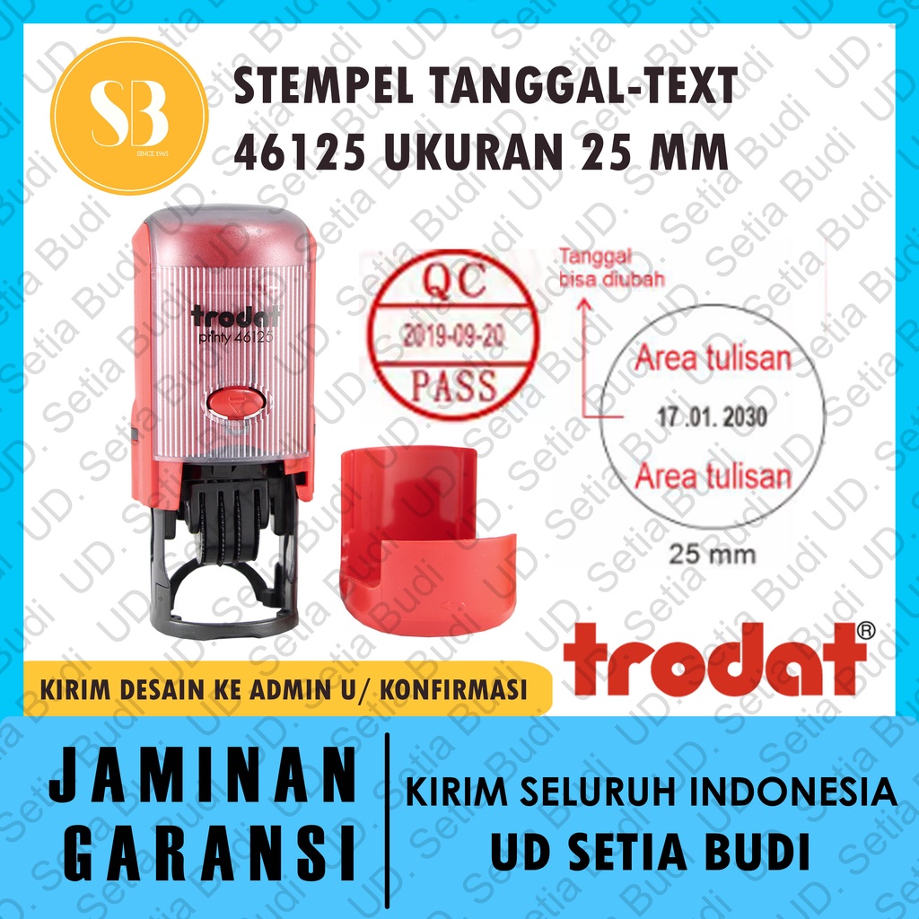 Stempel Trodat Tanggal Custom 46125 ukuran ǿ 25 mm