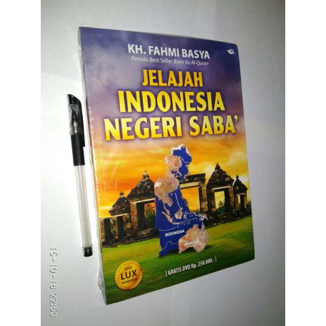 (Original) - Jelajah Indonesia Negeri Saba' - KH. Fahmi Basya