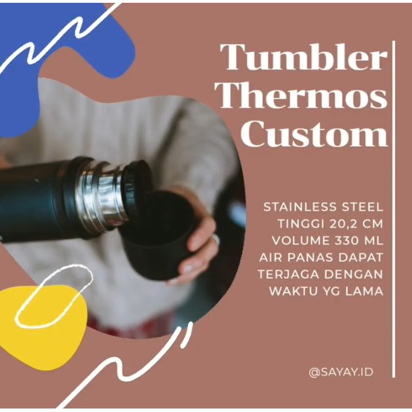 BOTOL THERMOS TUMBLER CUSTOM