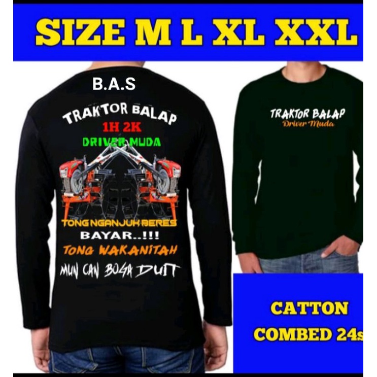 KAOS KEREN TRAKTOR BALAP LENGAN PANJANG