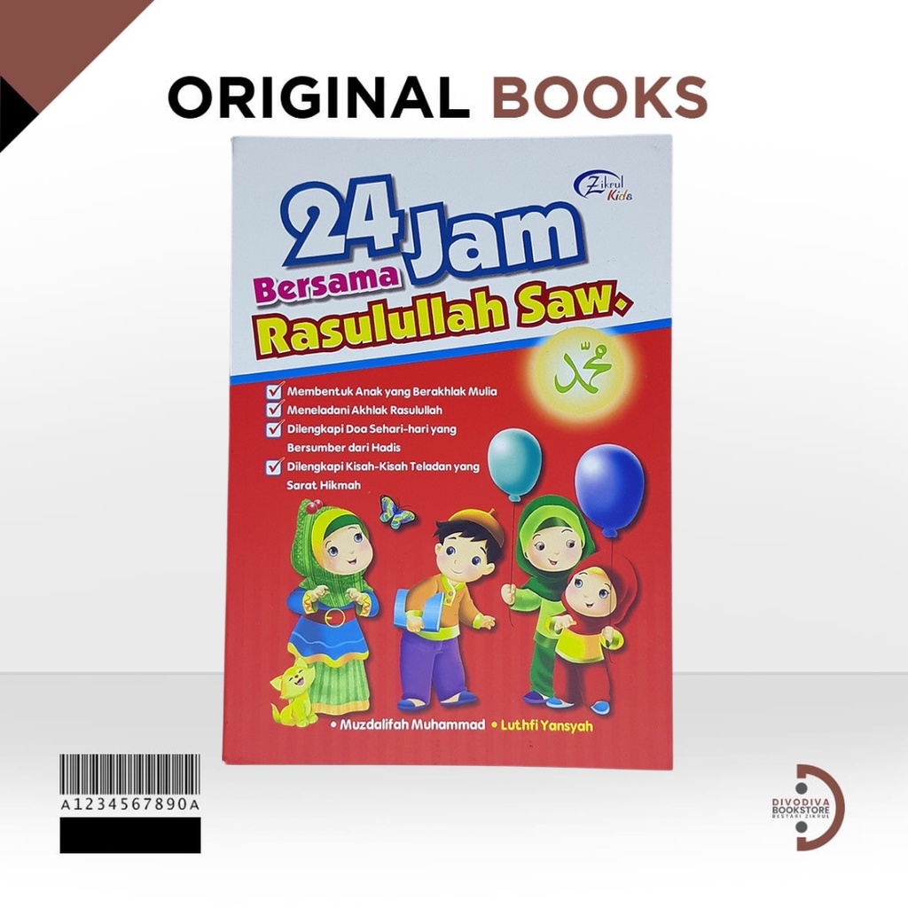 Buku Anak - Panduan Agama Islam - 24 Jam Bersama Rasulullah SAW