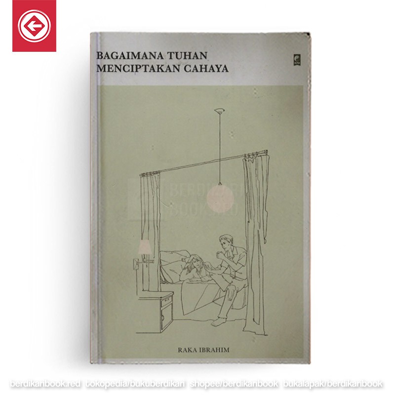 Berdikari - Bagaimana Tuhan Menciptakan Cahaya - Gramedia