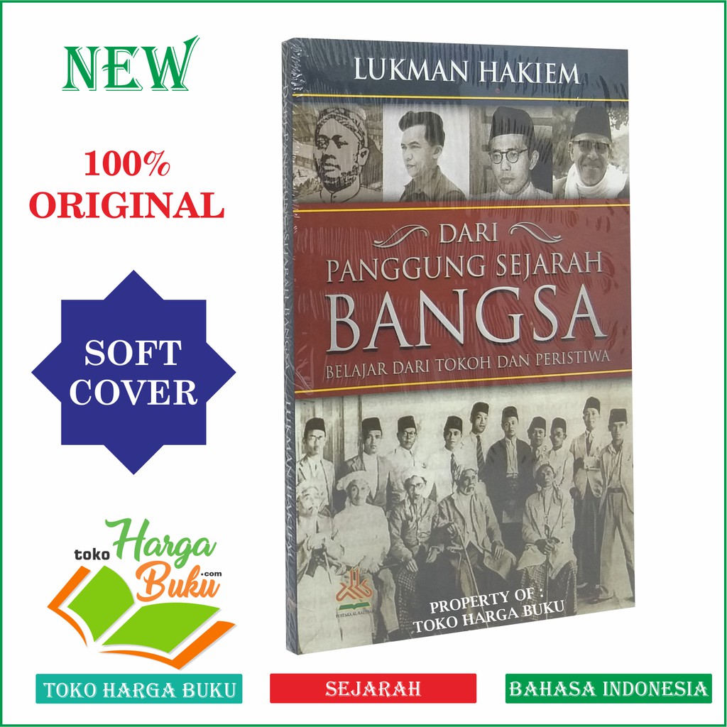Foto Dari Panggung Sejarah Bangsa - Belajar dari Tokoh dan Peristiwa Penerbit Pustaka Al-Kautsar