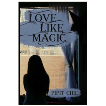 LOVE LIKE MAGIC - PIPIT CHIE