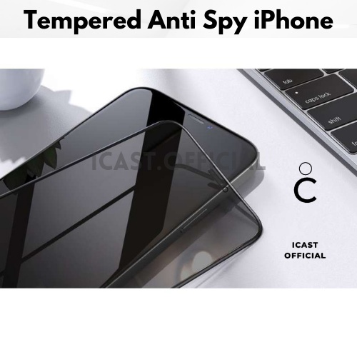 Anti Spy Tempered Glass iPhone Antispy Antigores Anti Gores Privacy Screen Guard iPhone 7 8 X XR XS XS Max 11 12 13 Pro Max