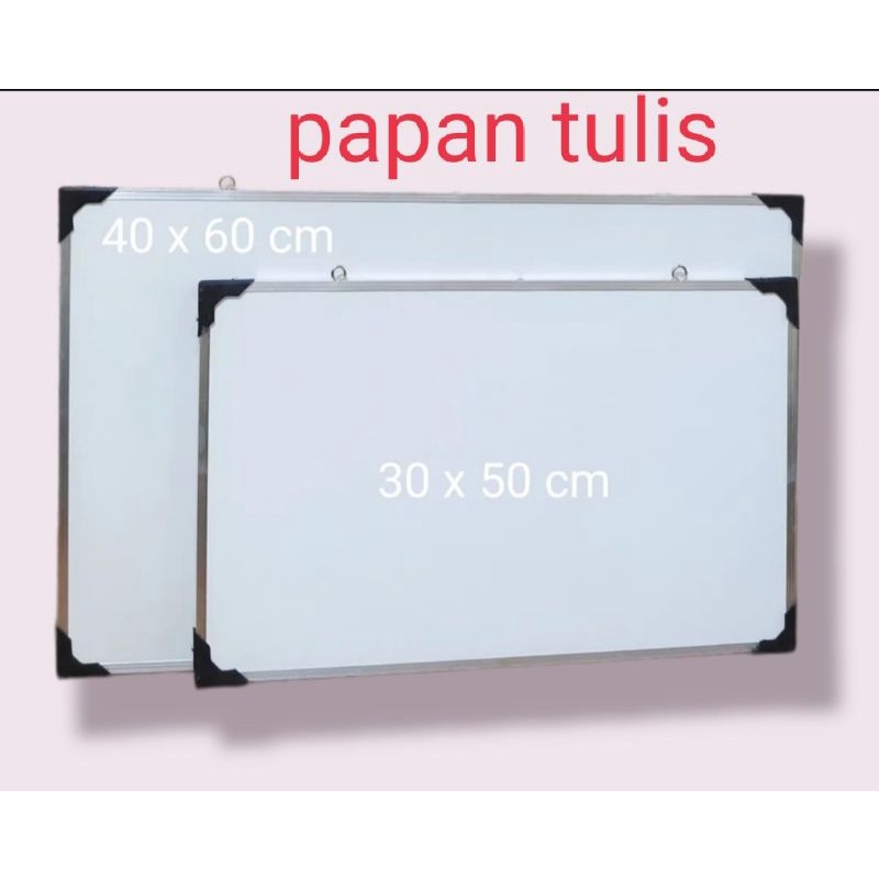 

Papan Tulis / White Board 40x60cm dan 30x50cm Whiteboard