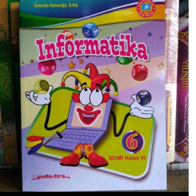 

tzz INFORMATIKA / TIK YUDISTIRA SD KELAS 1 2 3 4 5 6 x33♘