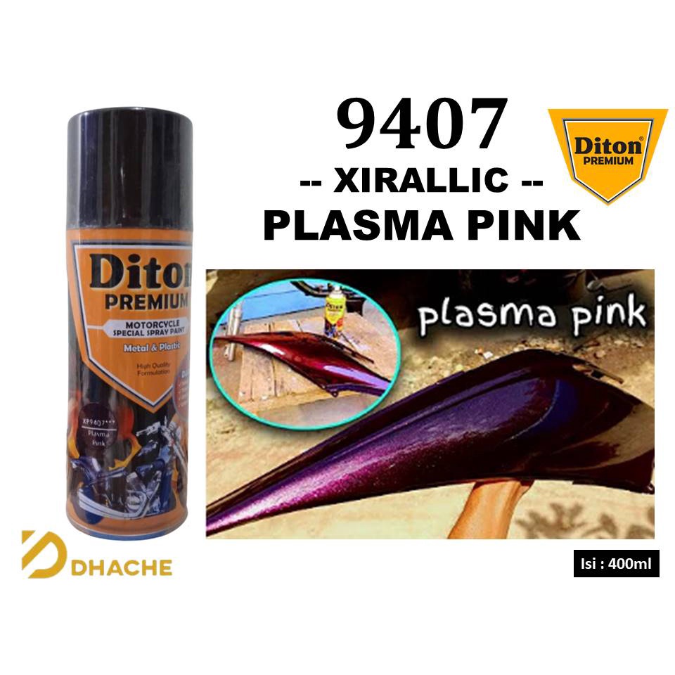 Cat Pilox Semprot Diton Premium XP 9407 Xirallic Plasma Pink 400cc Warna Merah Muda Sepeda Motor Mobil Velg Mesin Bodi