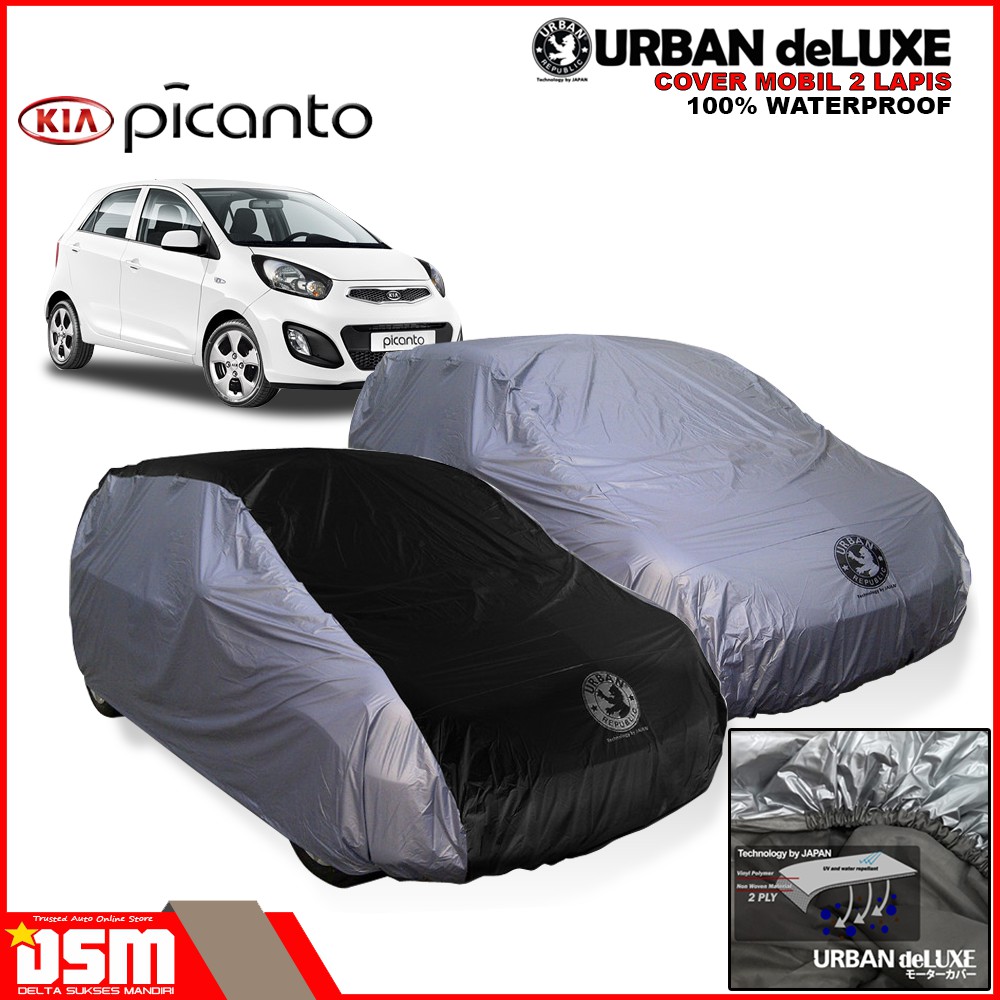 Urban Deluxe Cover Mobil 2 Lapis KIA Picanto / 100% Waterproof Dan Anti Gores