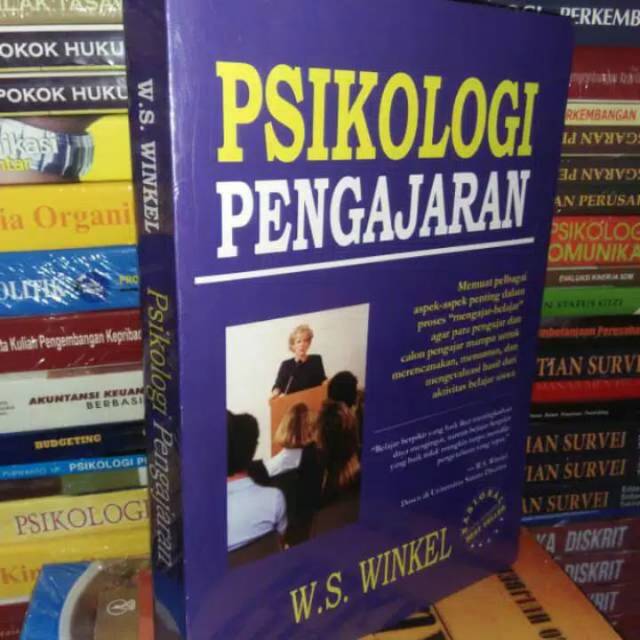 Psikologi Pengajaran by W.S.Winkel