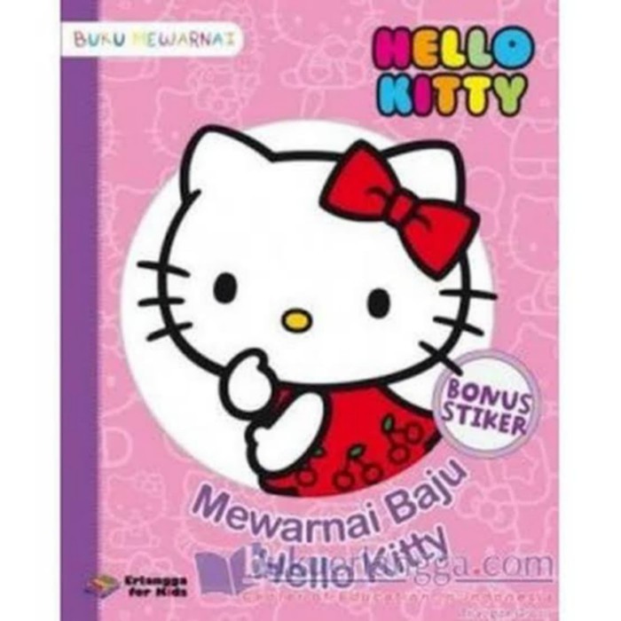 Buku mewarnai Hello Kitty bonus Stiker Mewarnai Baju Hello Buku mewarnai Hello Kitty bonus Stiker Mewarnai Baju Hello