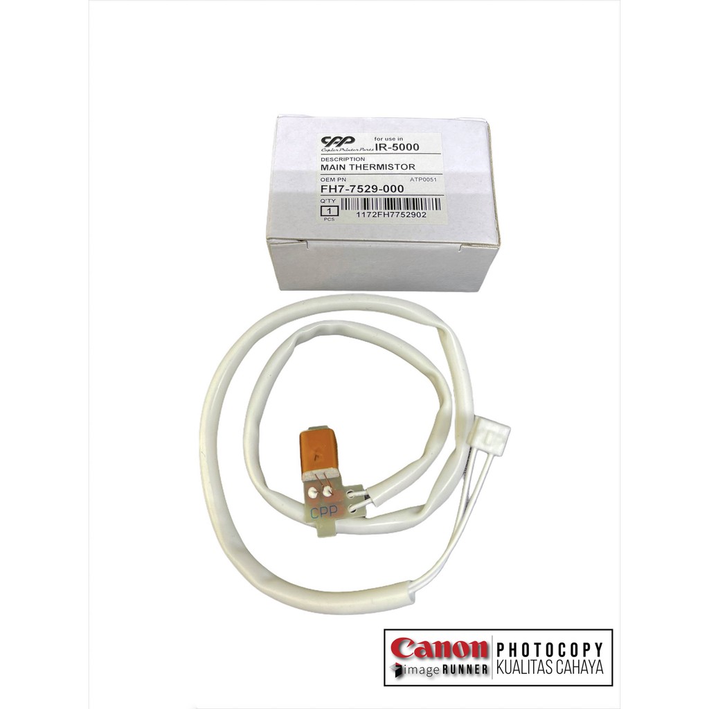 Main Thermistor Mesin Fotokopi Canon IR 5000/5020 FH7-7529-000 CPP