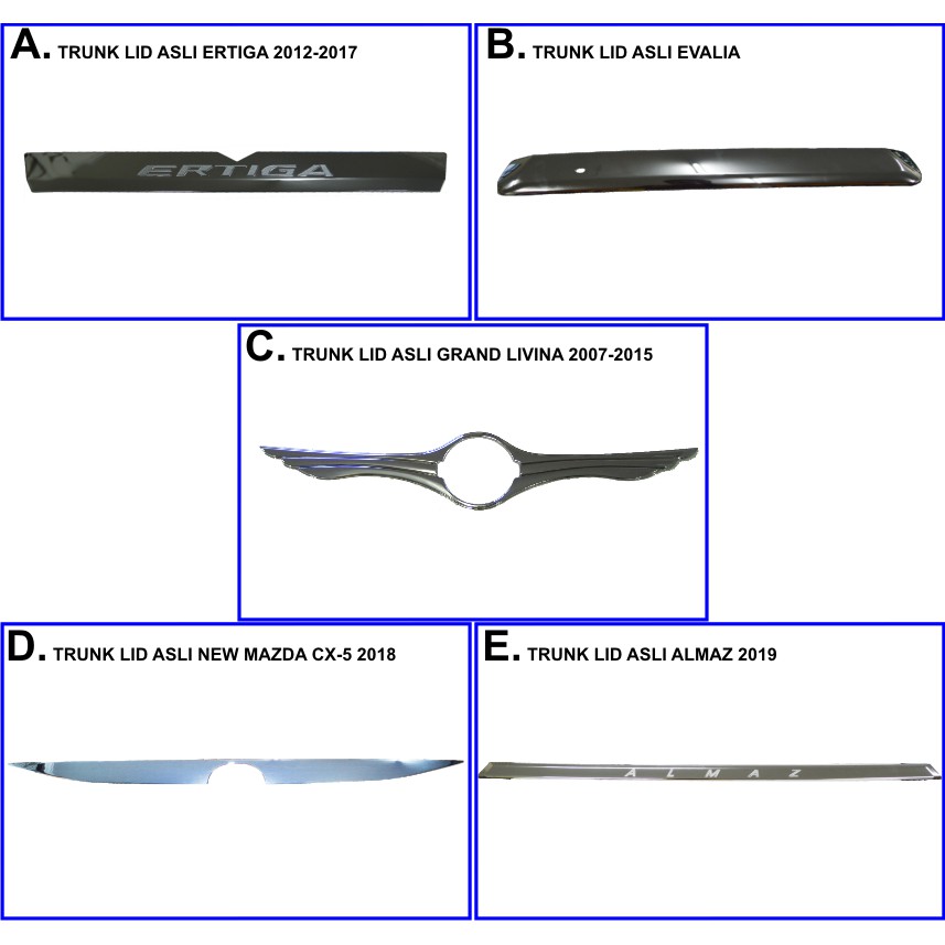 TRUNK LID ASLI ERTIGA 2012-2017 / EVALIA / GRAND LIVINA 2007-2015 / NEW MAZDA CX-5 2018 / ALMAZ 2019