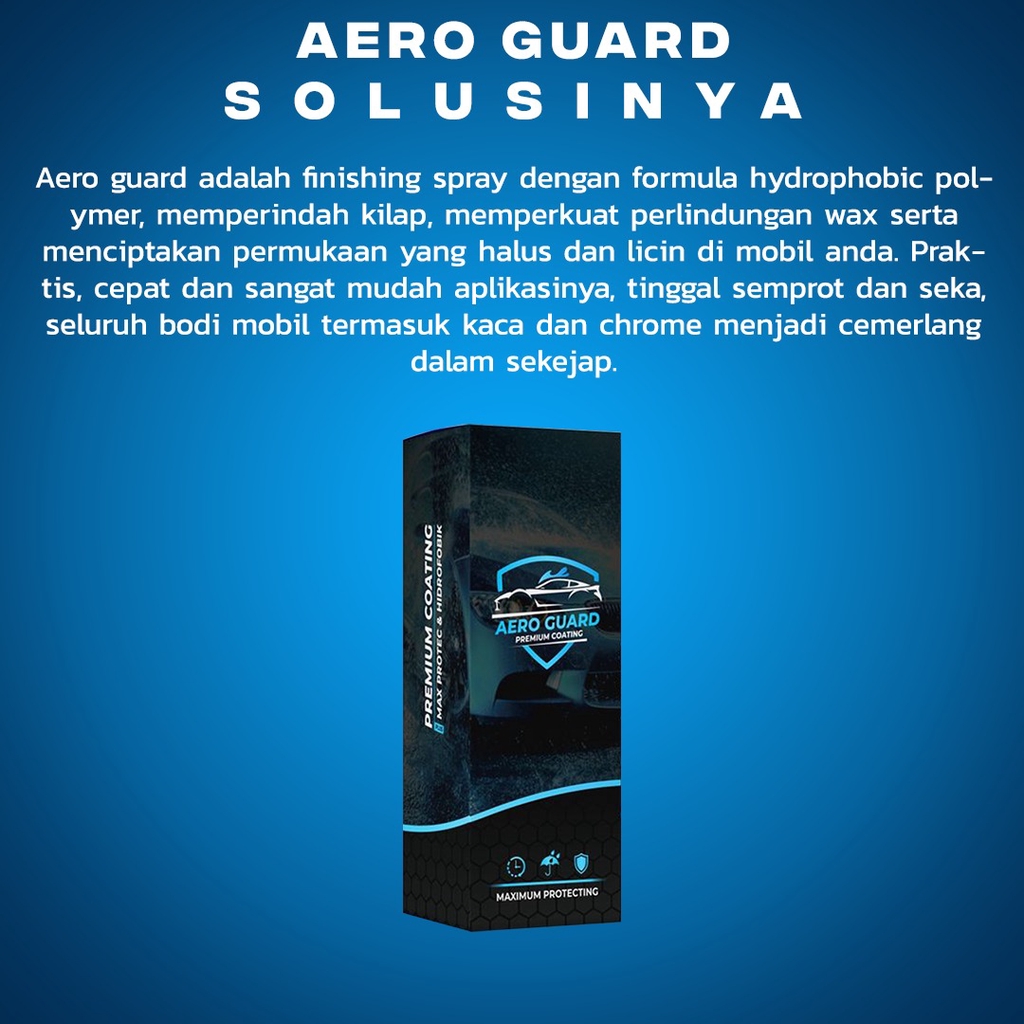 AERO GUARD- PELINDUNG CAT BODY KENDARAAN / COLOR PROTECTION