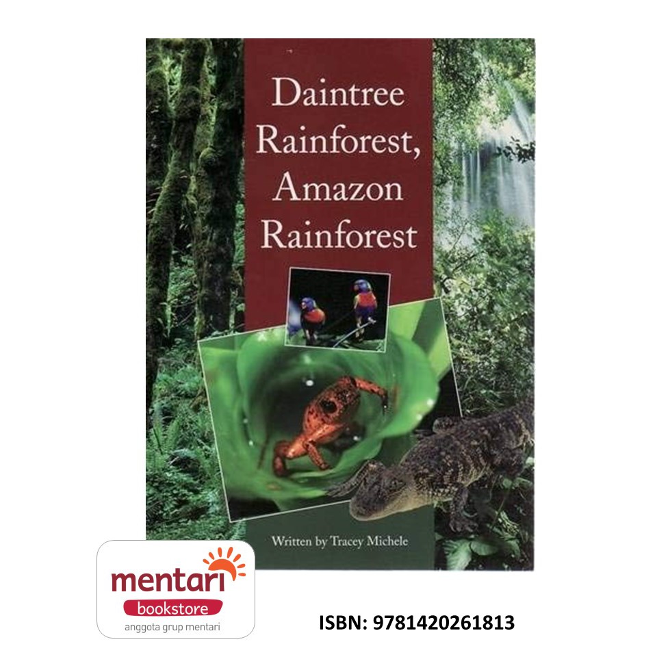 Daintree Rainforest, Amazon Rainforest