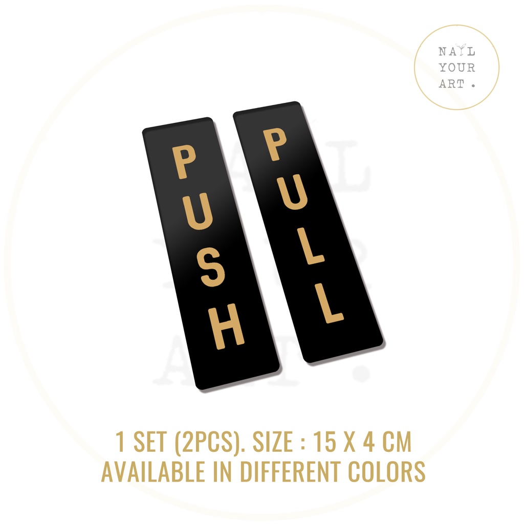 Sign Akrilik Pintu - PUSH PULL MINIMALIS