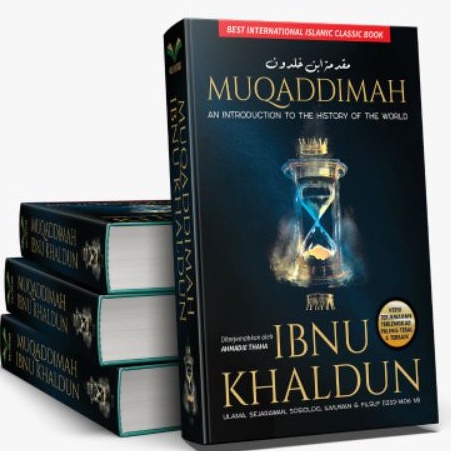 BUKU MUQADDIMAH AN INTRODUCTION TO THE HISTORY OF THE WORLD BAHASA INDONESIA - IBNU KHALDUN [ORIGINAL]