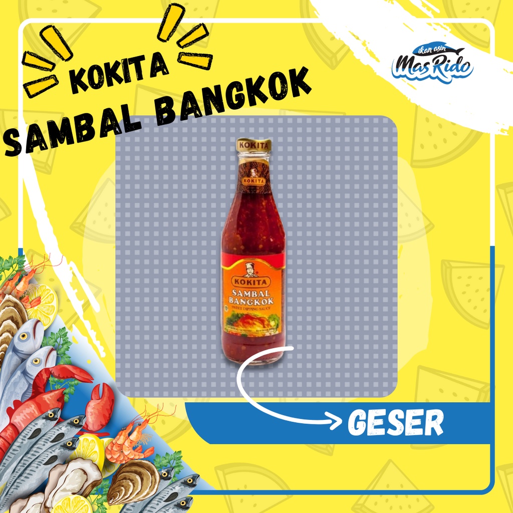 

Sambal Bangkok Kokita 225 Gram Sweet Dipping Sauce Sambel Bangkok Termurah