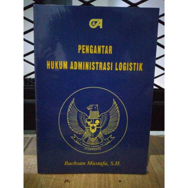 Jual Buku Original Pengantar Hukum Administrasi Logistik - Bachsan ...