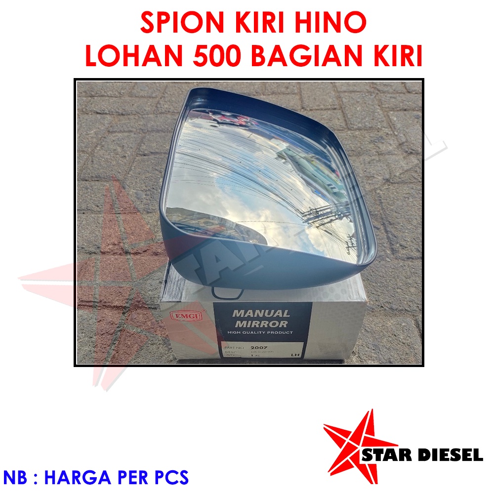 KACA SPION HINO LOHAN KIRI MIRROR LH HINO LOHAN HINO 500 SPION KIRI CERMIN KIRI HINO LOHAN 500