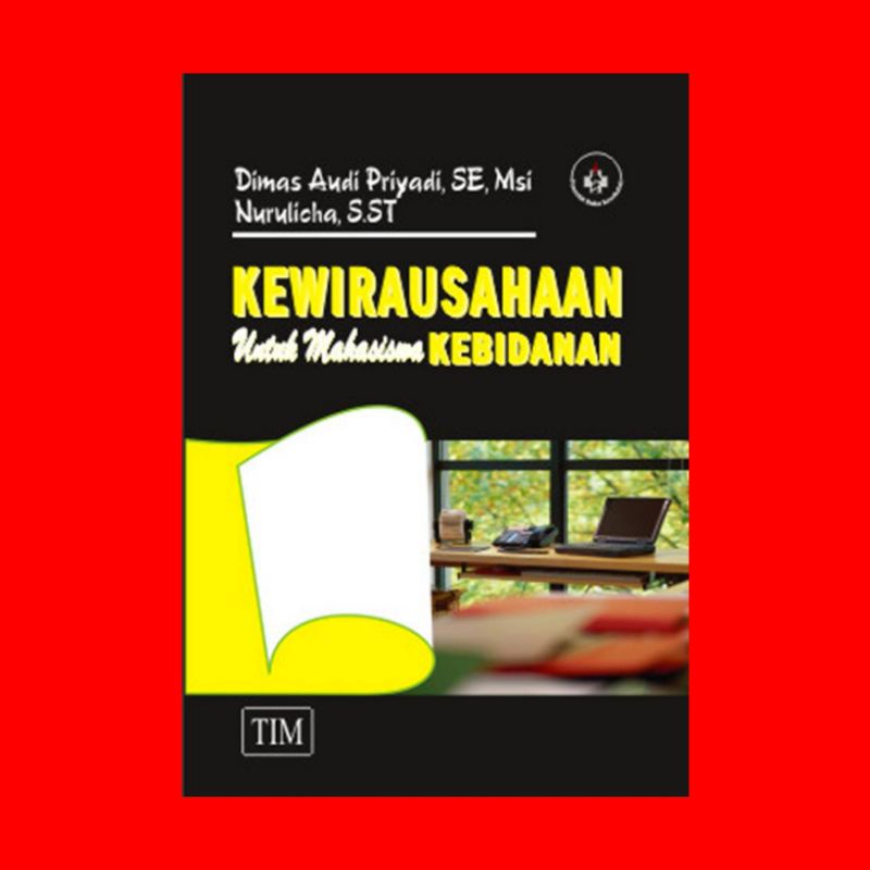 Kewirausahaan untuk Mahasiswa Kebidanan