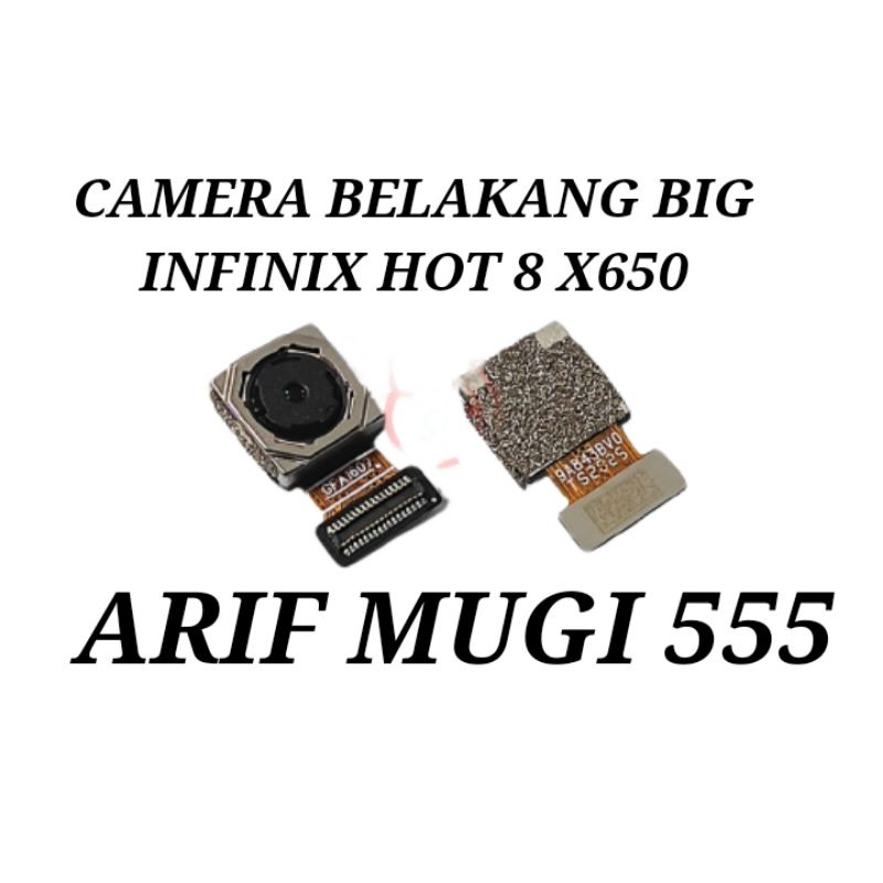 Camera Belakang Kamera Big Infinix Hot 8 X650 Original