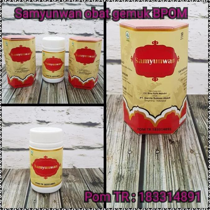 BPOM SAMYUNWAN / SAMYUNWAN OBAT GEMUK ORIGINAL