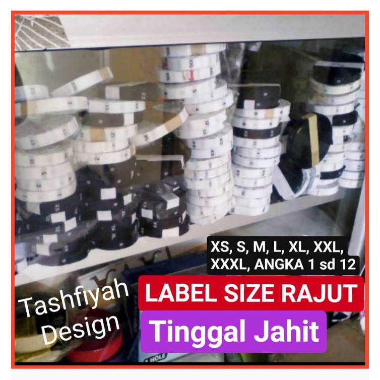 

LABEL SIZE BORDIR Ukuran Baju XS S M L XL XL XXL XXXL ISI 600 PCS