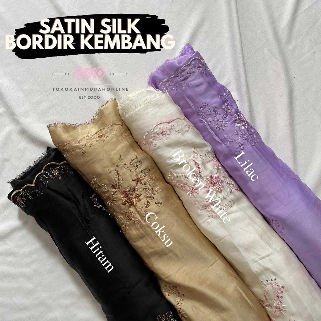 Kain Satin Silk Polos Shimmer BORDIR Kembang l BAHAN JATUH, SANGAT LEMBUT &amp; TERMURAH