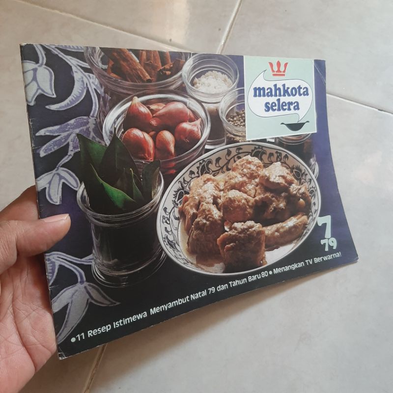 Mahkota Selera: Resep Istimewa Menyambut Natal Thn.79 dan Tahun Baru Thn. 80Diterbitkan Oleh : Unile