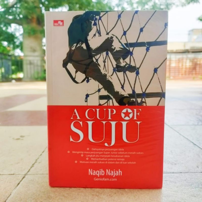 OBRAL BUKU MOTIVASI / PENGEMBANGAN DIRI / INSPIRASI / YOUR NEXT STEP / SAINSPIRASI / FREE YOUR LIFE / ORIGINAL 2a 9e-A Cup Of Suju