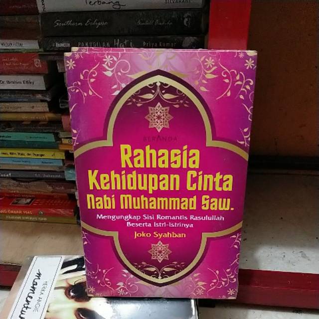 Buku original rahasia kehidupan cinta nabi Muhammad saw