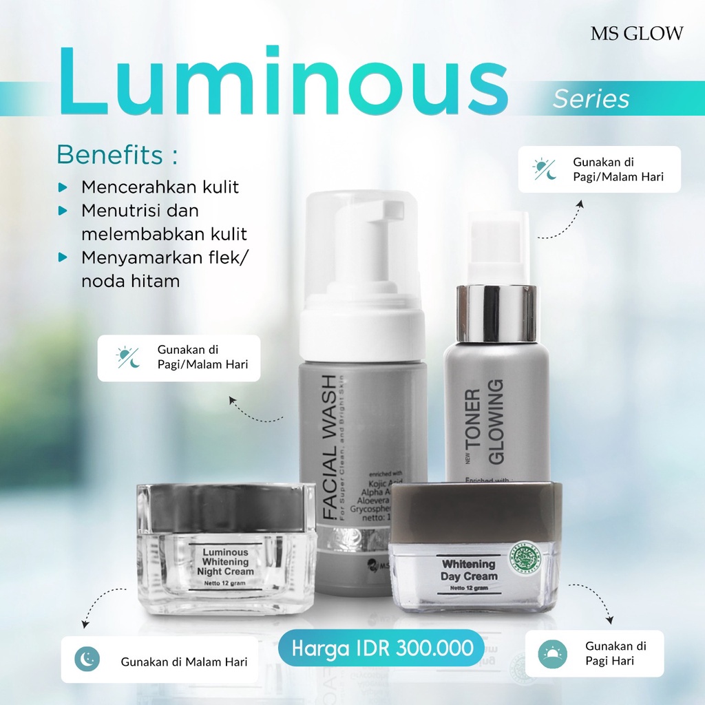 MS Glow Paket Wajah Luminous Series Basic Rumah Cantik 354 Paket Perawatan Yang Membantu Membuat Kulit Wajah Tidak Kusam