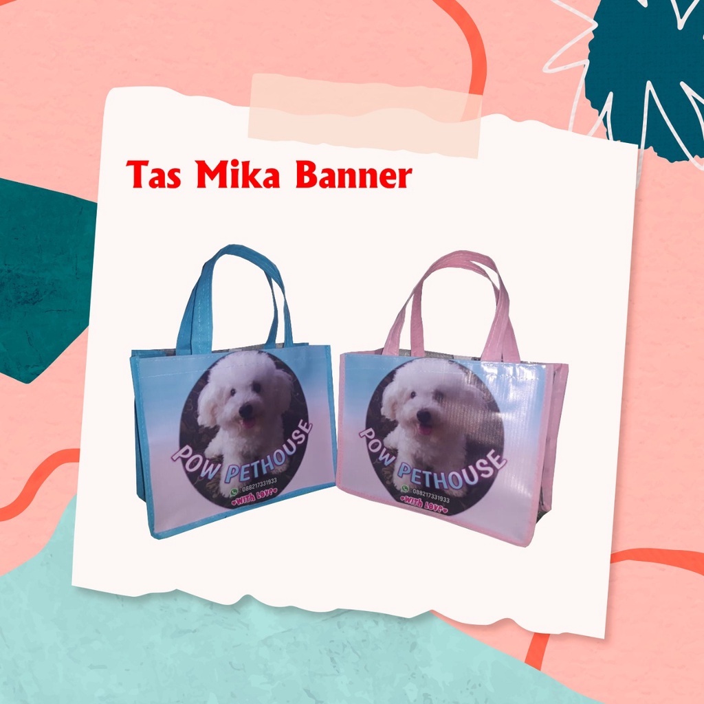 TAS SOUVENIR MIKA BANNER / TAS SOUVENIR MIKA KARAKTER MURAH