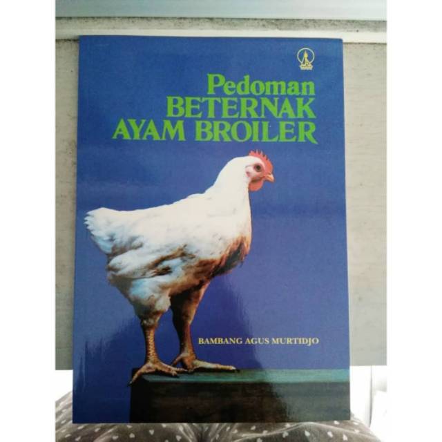 Pedoman Beternak Ayam Broiler