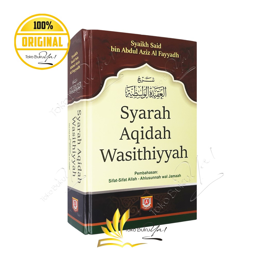 Syarah Aqidah Wasithiyyah - Pustaka Azzam