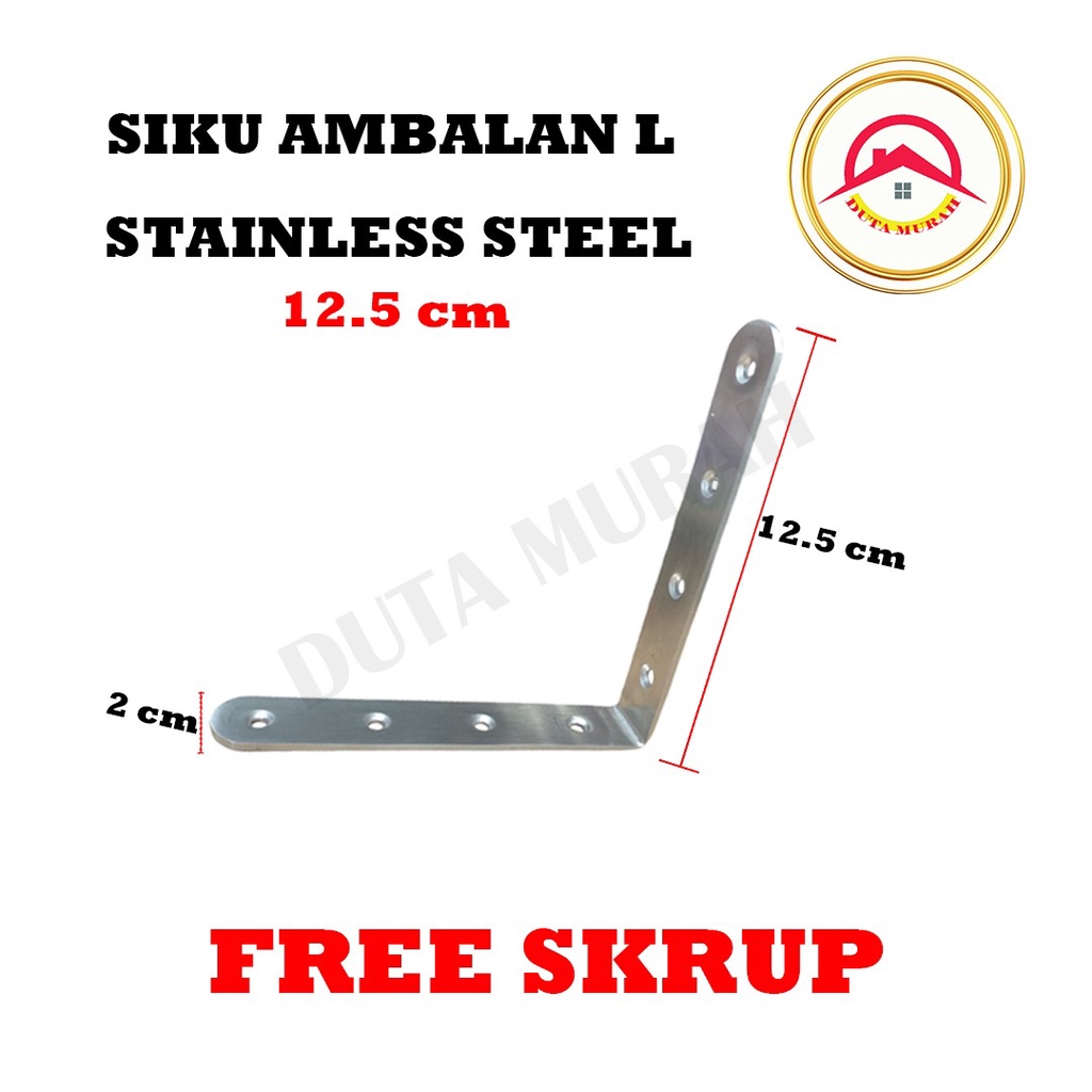 Bracket Siku Ambalan L / Siku L Stanless 2cm  x 12.5cm x 12.5cm