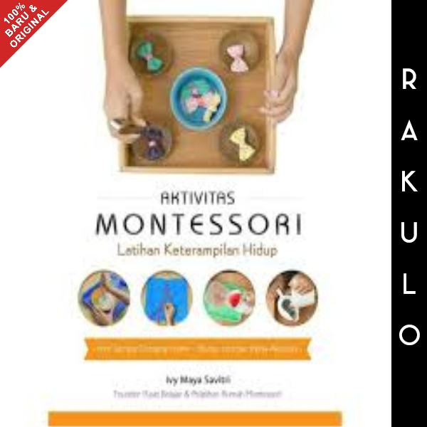 Jual Buku Aktivitas Montessori Latihan Keterampilan Hidup | Shopee ...