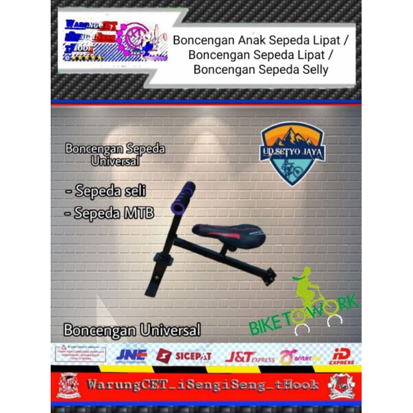 Boncengan Anak Sepeda Lipat / Boncengan Sepeda Lipat / Boncengan Sepeda Selly