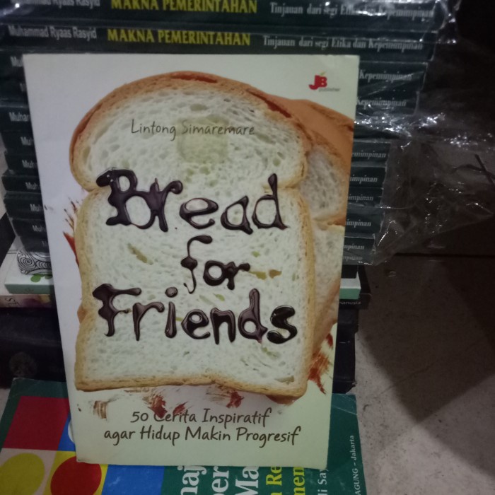 ORI BUKU BREAD FOR FRIENDS